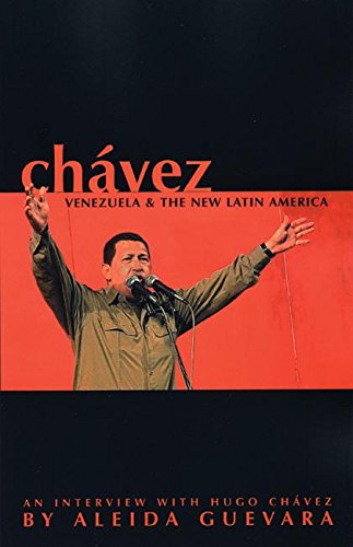 Chávez, Venezuela and the New Latin America Cover