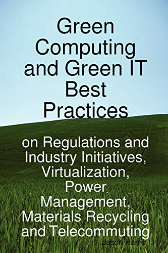 Green computing and green IT best practices Cover