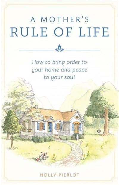 A Mother's Rule of Life Cover