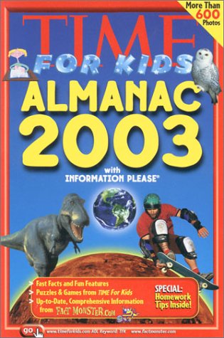 Time for Kids Almanac 2003 with Information Please Cover