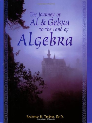 The Journey of Al & Gebra to the Land of Algebra Cover