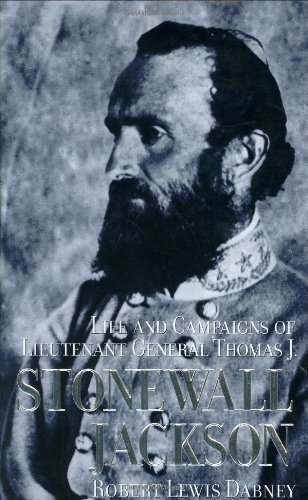 Life and Campaigns of Stonewall Jackson (Battlefield Evangelism) Cover