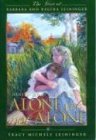 Alone Yet Not Alone: The Story of Barbara and Regina Leininger Poster