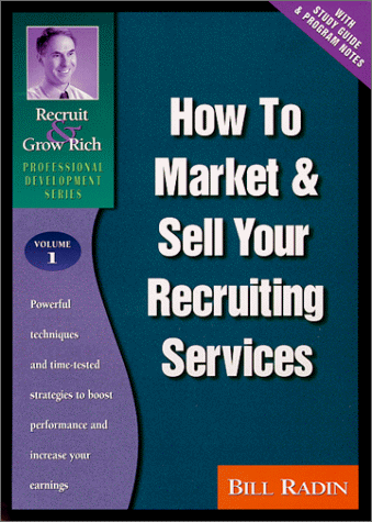 How to Market & Sell Your Recruiting Services Cover