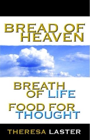 Bread of Heaven, Breath of Life, Food for Thought Cover