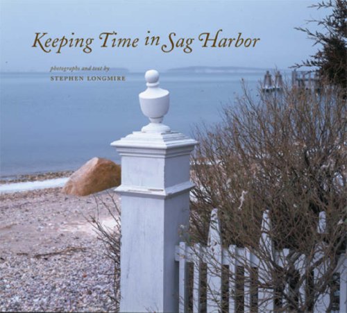 Keeping Time in Sag Harbor (Center for American Places - Center Books on American Places) Cover