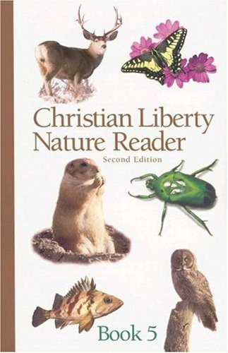 Christian Liberty Nature Reader Book 5 (Christian Liberty Nature Readers) Cover