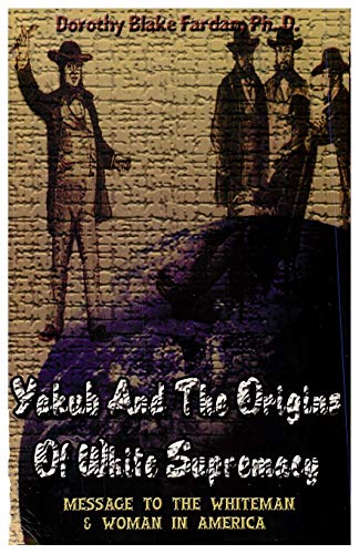 Yakub & The Origins Of White Supremacy Cover