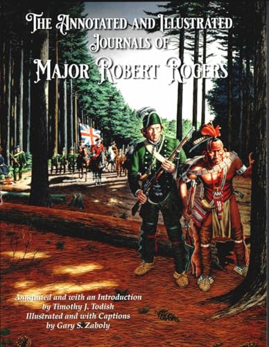 The annotated and illustrated journals of Major Robert Rogers Cover