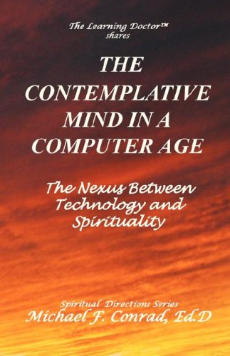 A Contemplative Mind In a Computer Age Cover