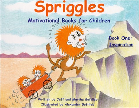 Spriggles Motivational Books for Children: Inspiration Cover