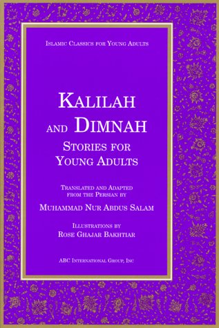 Kalilah and Dimnah Stories for Young Adults (Islamic Classics for Young Adults) Cover