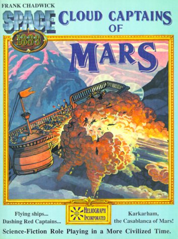 Cloud Captains of Mars & Conklin's Atlas of the Worlds (Space 1889 Sci-Fi Roleplaying) Cover