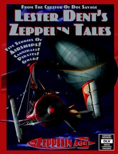 Lester Dent's Zeppelin Tales Cover