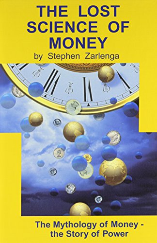 The Lost Science of Money Cover