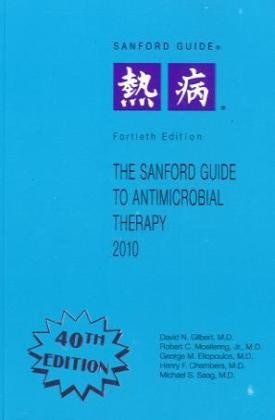 The Sanford guide to antimicrobial therapy 2010 Cover