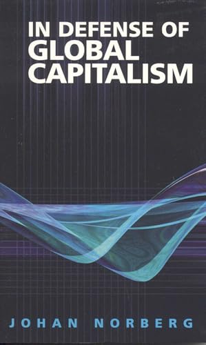 In Defense of Global Capitalism Cover