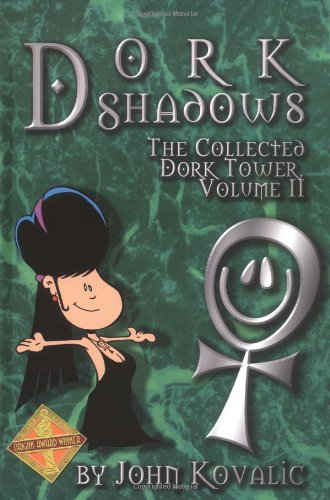 Dork Shadows, the Collected Dork Tower, Vol 2 Cover