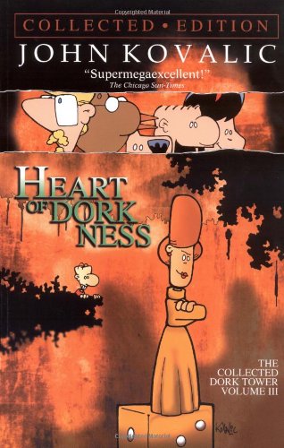 Heart of Dorkness (Dork Tower, Vol. 3) Cover
