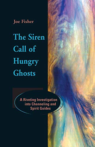 The siren call of hungry ghosts Cover