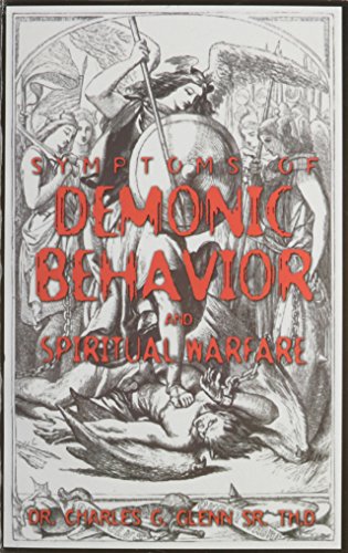 Symptoms of Demonic Behavior and Spiritual Warfare Cover