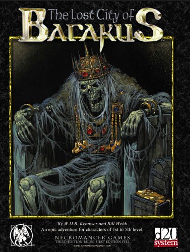 The Lost City of Barakus (Dungeons & Dragons d20 3.5 Fantasy Roleplaying) Cover