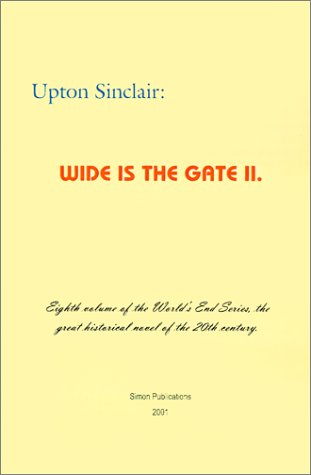 Wide Is the Gate II (World's End) Cover