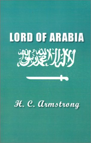 Lord of Arabia, King Saud Cover