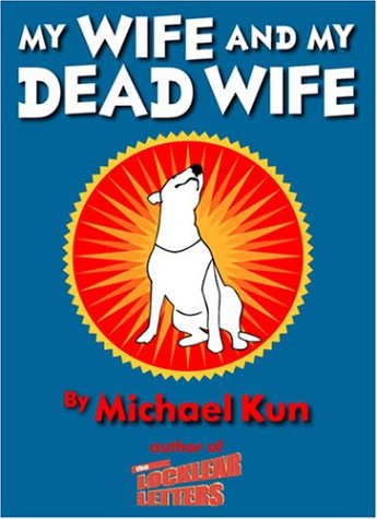 My wife and my dead wife Cover