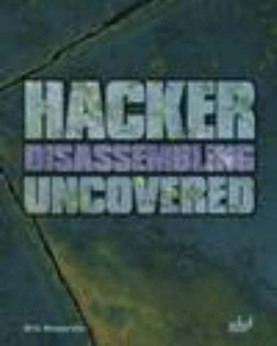 Hacker Disassembling Uncovered (Uncovered series) Cover