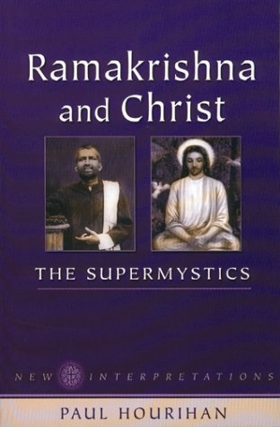 Ramakrishna & Christ, the Supermystics Cover