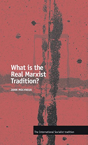 What is the Real Marxist Tradition? Cover