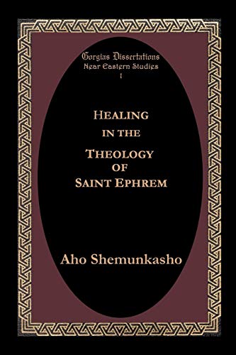 Healing in the Theology of Saint Ephrem Cover