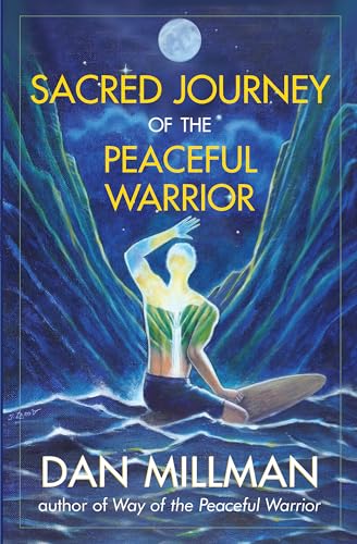 Sacred journey of the peaceful warrior Cover