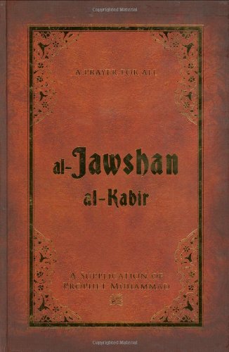 Al-Jawshan Al-Kabir: A Prayer for All Cover