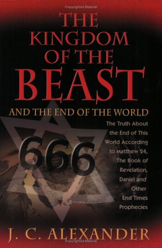 The Kingdom of the Beast and the End of the World Cover