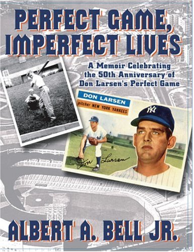 Perfect Game, Imperfect Lives Cover
