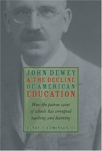 John Dewey & Decline Of American Education Cover