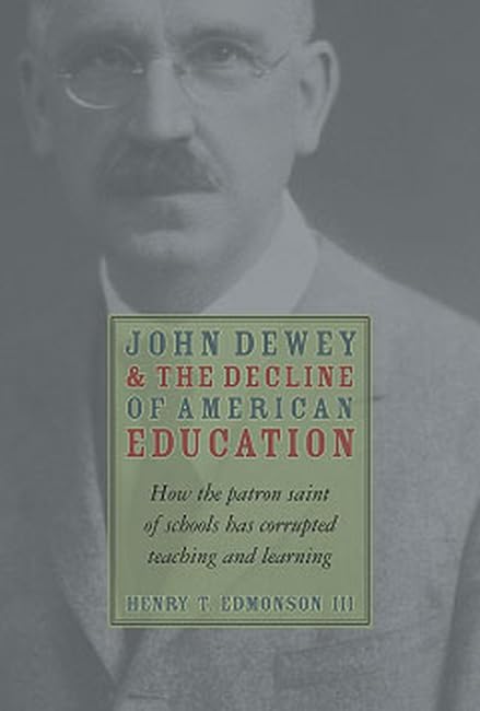 John Dewey & Decline Of American Education Cover