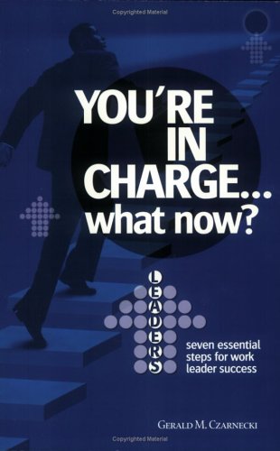 You're In Charge...What Now? Cover