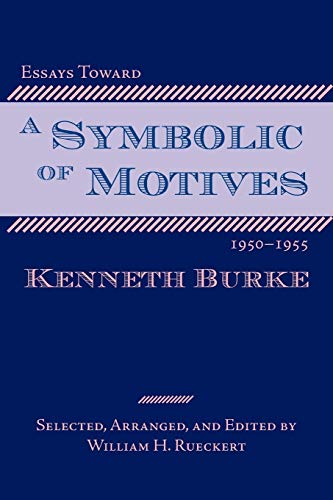 Essays toward a symbolic of motives, 1950-1955 Cover