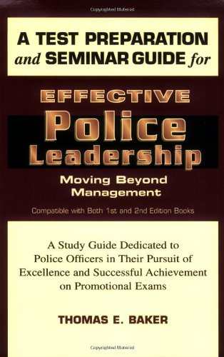 Test Preparation & Seminar Guide for Effective Police Leadership Cover
