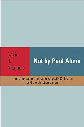 Not By Paul Alone Cover
