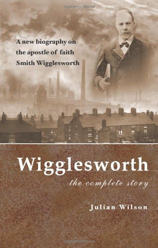 Wigglesworth The Complete Story Cover