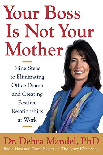 Your boss is not your mother Cover
