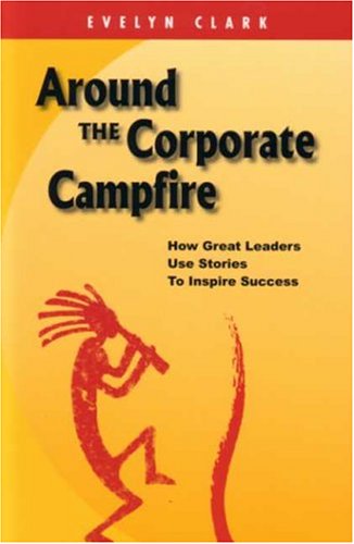 Around the corporate campfire Cover