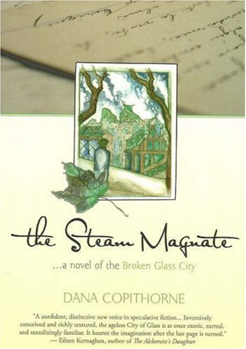 The Steam Magnate (The Broken Glass City Mosaic series) Cover