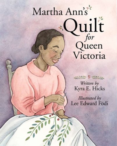 Martha Ann's Quilt for Queen Victoria Cover