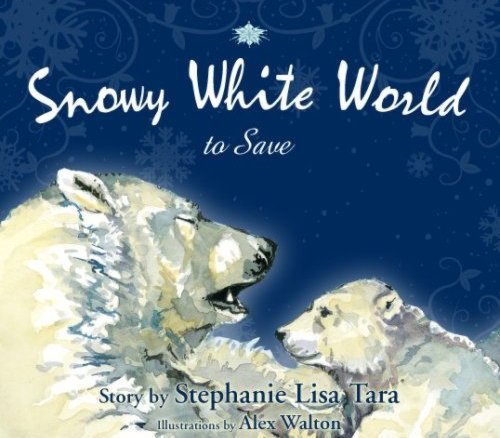 Snowy White World to Save Cover