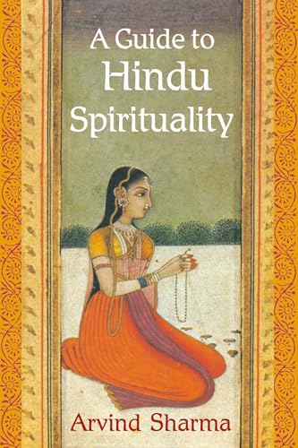 A Guide to Hindu Spirituality (The Perennial Philosophy) Cover